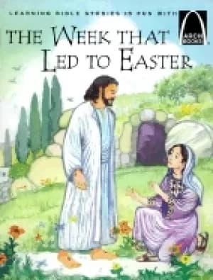 week that LED to easter arch books