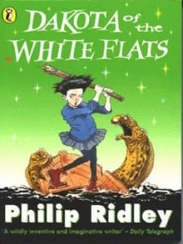 Dakota of the White Flats by Philip Ridley Paperback