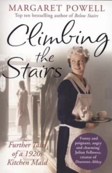 Climbing the Stairs by Margaret Powell Paperback