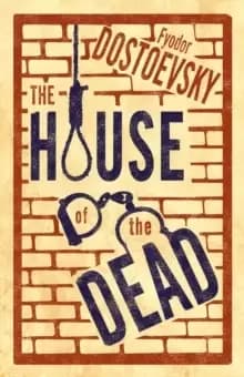The House of the Dead: New Translation