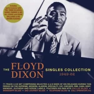 The Singles Collection 1949-62 by Floyd Dixon CD Album