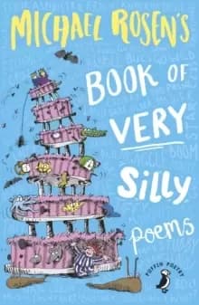 Michael Rosens Book of Very Silly Poems
