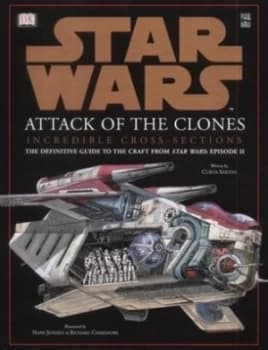 Star Wars Attack of the Clones by Curtis Saxton Hardback