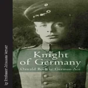 knight of germany oswald boelcke german ace