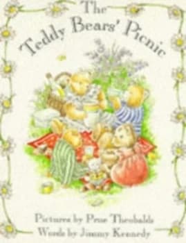 The Teddy Bears Picnic by Jimmy Kennedy and Prue Theobalds Hardback