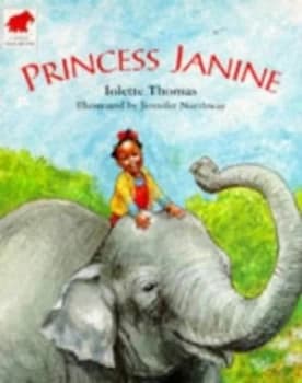 Princess Janine by Iolette Thomas and Jennifer Northway Paperback