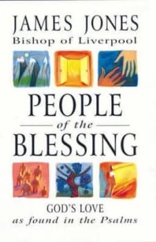 People of the Blessing by James Jones and James Jones and Bible Reading Fellowship Paperback