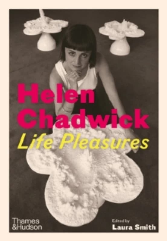 Helen Chadwick. Hardback. By Helen Chadwick Books
