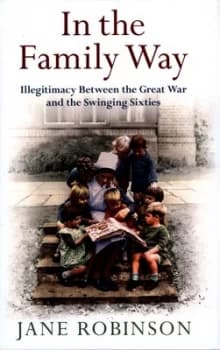 In the Family Way by Jane Robinson Hardback