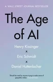 The age of AI - Henry Kissinger - Paperback - Used