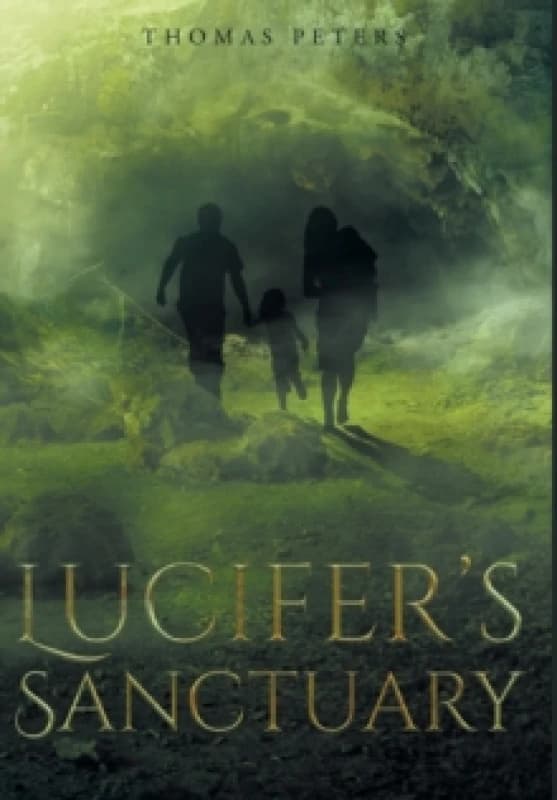 Lucifer's Sanctuary Hardback