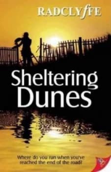 Sheltering Dunes by Radclyffe Paperback
