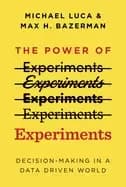power of experiments decision making in a data driven world