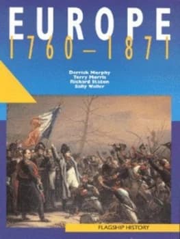 Europe 1760-1871 by Derrick Murphy Book