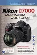 magic lantern guides nikon d7000 multimedia workshop