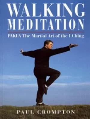 Walking meditation by Paul H Crompton