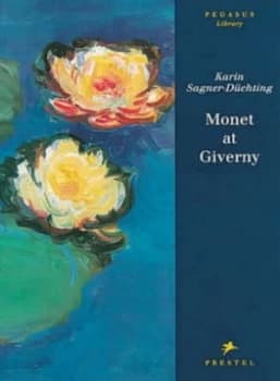 Monet at Giverny by Karin Sagner Book