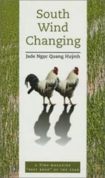 South Wind Changing by Jade Ngoc Quang Huynh Book