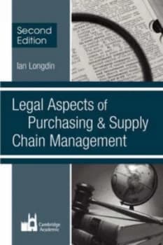 Legal Aspects of Purchasing and Supply Chain Management by Ian Longdin Paperback