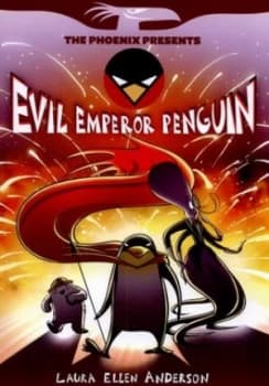Evil Emperor Penguin by Laura Ellen Anderson Book