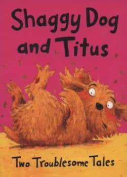 Shaggy Dog and Titus by David Bedford and Linda Jennings Book