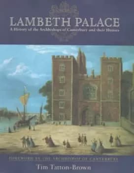 Lambeth Palace by T. W. T Tatton-Brown