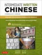 intermediate written chinese read and write mandarin chinese as the chinese