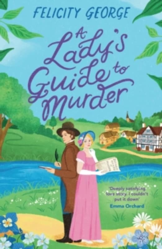 A Lady's Guide to Murder : The new heartwarming and action-packed enemies-to-lovers romantic mystery for 2026! Paperback / softback