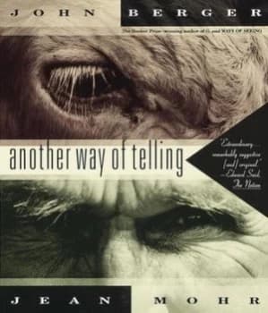 Another Way of Telling by John Berger Paperback
