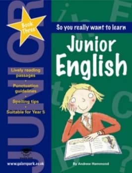 So You Really Want to Learn Junior English. Book 3 by Andrew Hammond Paperback