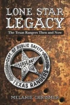 Lone Star Legacy by Melanie Chrismer Paperback