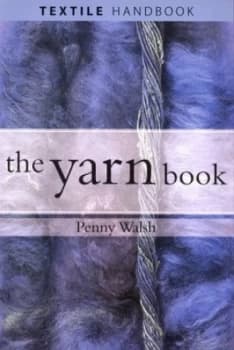 The Yarn Book by Penny Walsh Paperback