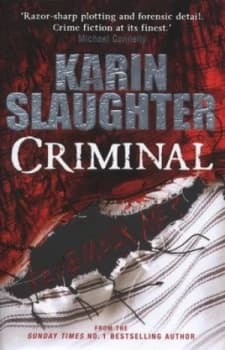 Criminal by Karin Slaughter Hardback