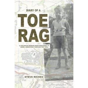 Diary of a Toe Rag A Childhood Memoir from Harlesden to Hemel Hempstead through the 1950s Paperback / softback 2018
