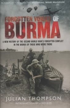 Forgotten Voices of Burma by Julian Thompson Hardback