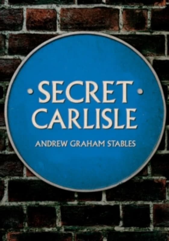 Secret Carlisle Paperback / softback