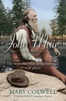 John Muir by Mary Colwell