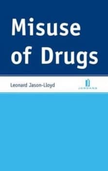Misuse of Drugs by Leonard Jason-Lloyd Paperback