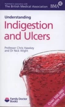 Understanding Indigestion and Ulcers by Chris Hawkey Paperback