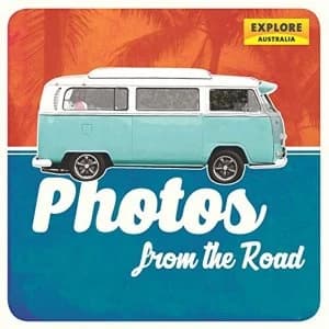 Photos from the Road by Explore Australia (Hardback, 2016)