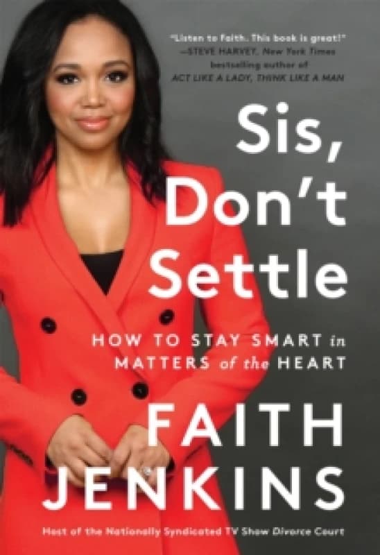 Sis, Don't Settle. Paperback. By Faith Jenkins Books