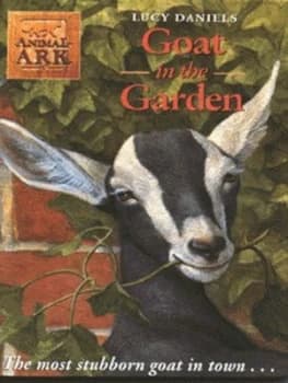 Goat in the Garden by Lucy Daniels Paperback