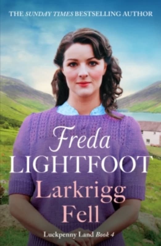 Larkrigg Fell : An unforgettably heartwarming romantic saga Paperback / softback