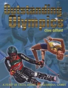 Outstanding Olympics by Clive Gifford Paperback