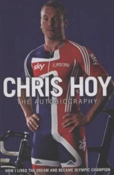 Chris Hoy by Chris Hoy Hardback