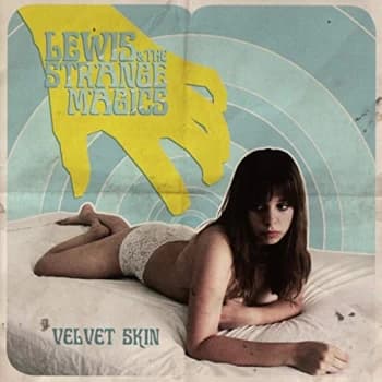 Lewis & The Strange Magics - Velvet Skin CD