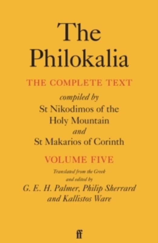 The Philokalia. Vol. 5. Paperback. By Nicodemus, Makarios Books