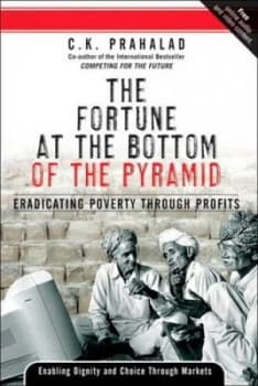 The Fortune at the Bottom of the Pyramid by C.K. Prahalad Paperback