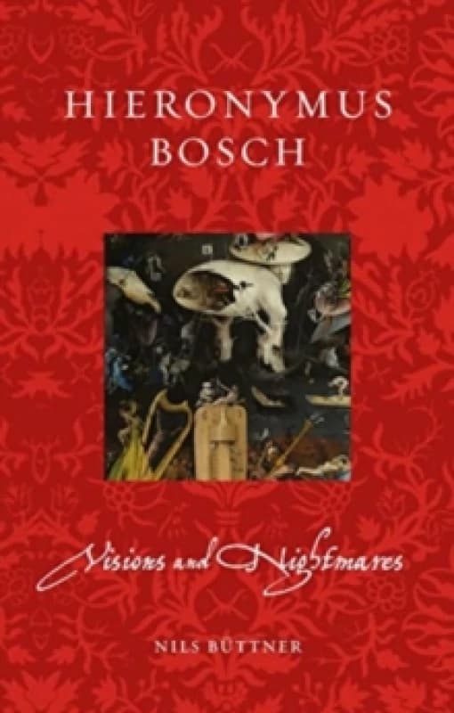 Hieronymus Bosch : Visions and Nightmares Paperback / softback