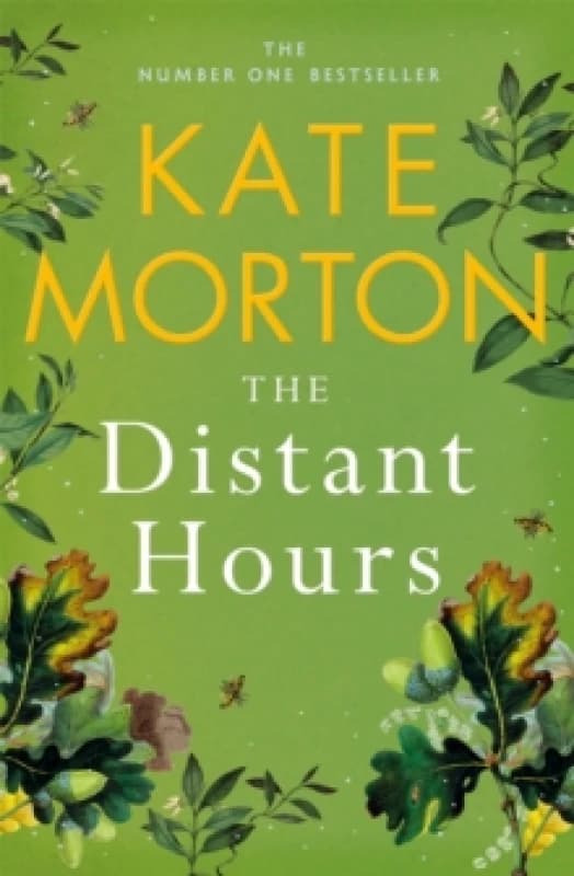 The Distant Hours : A Twisty and Heartbreaking Tale of Lost Love from the Number One Bestselling Author Paperback / softback